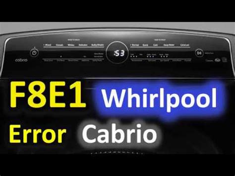 whirlpool washer error code f8e1.